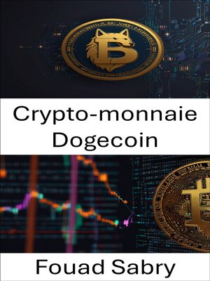 cover image of Crypto-monnaie Dogecoin